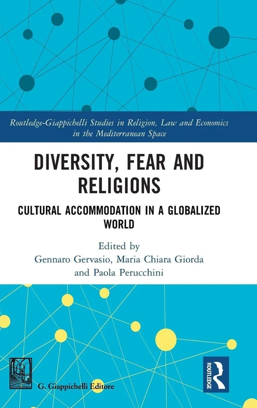 Routledge Diversity, Fear and Religions Academic Book