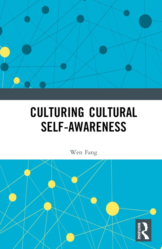 Culturing Cultural Self-awareness