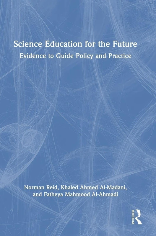 Routledge - Science Education for the Future Book