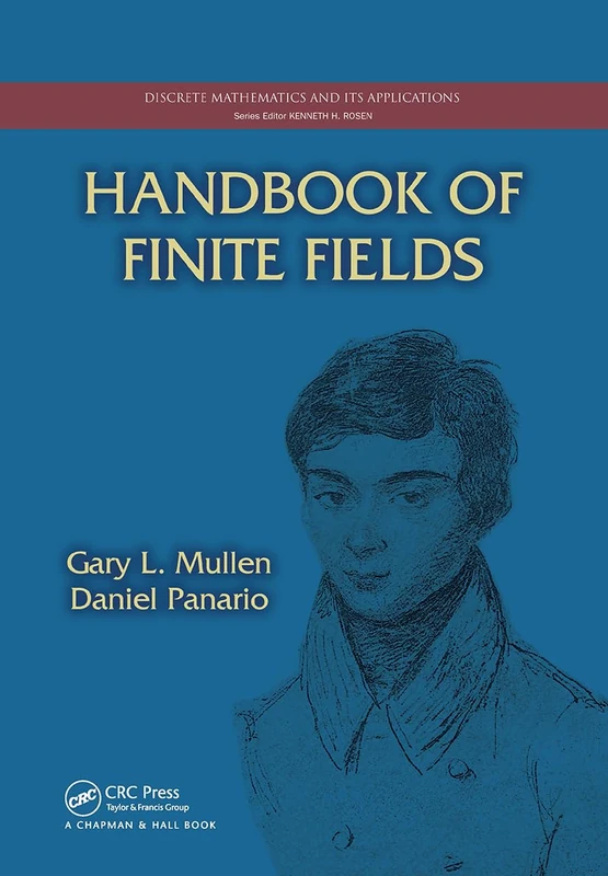 Handbook of Finite Fields - Chapman and Hall/CRC Books
