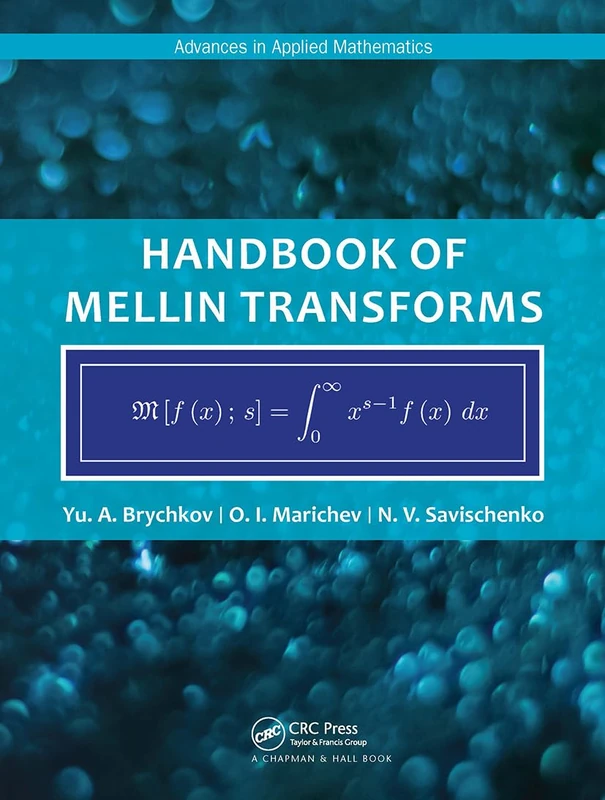 Chapman and Hall/CRC Handbook of Mellin Transforms Book - Image 1
