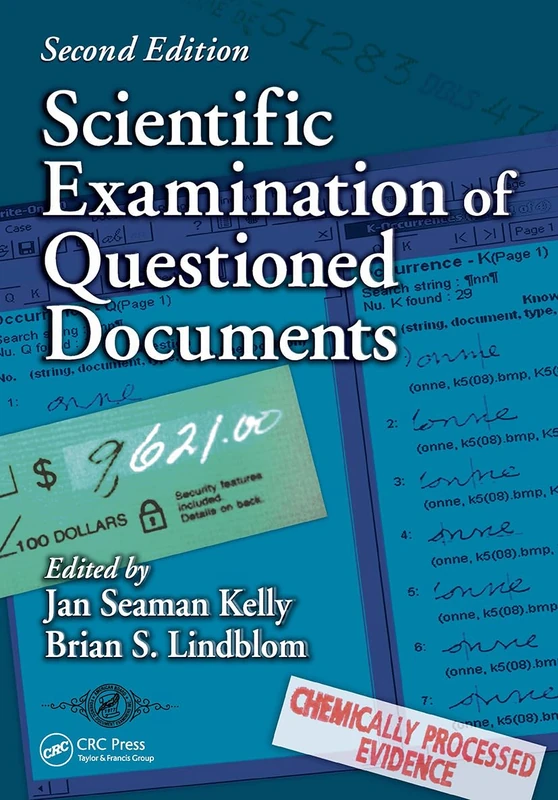 Scientific Examination of Questioned Documents (Forensic and Police Science Series)