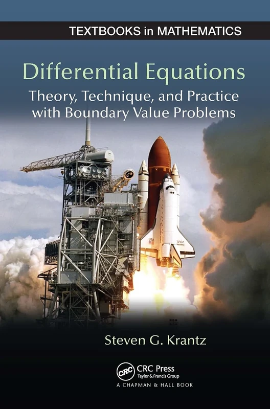 Differential Equations: Theory,Technique and Practice with Boundary Value Problems (Textbooks in Mathematics)