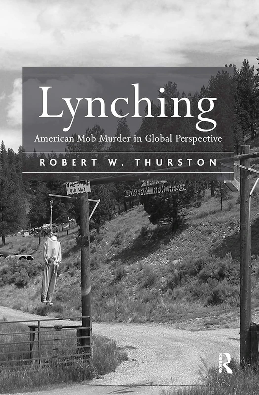 Lynching: American Mob Murder in Global Perspective - Image 1