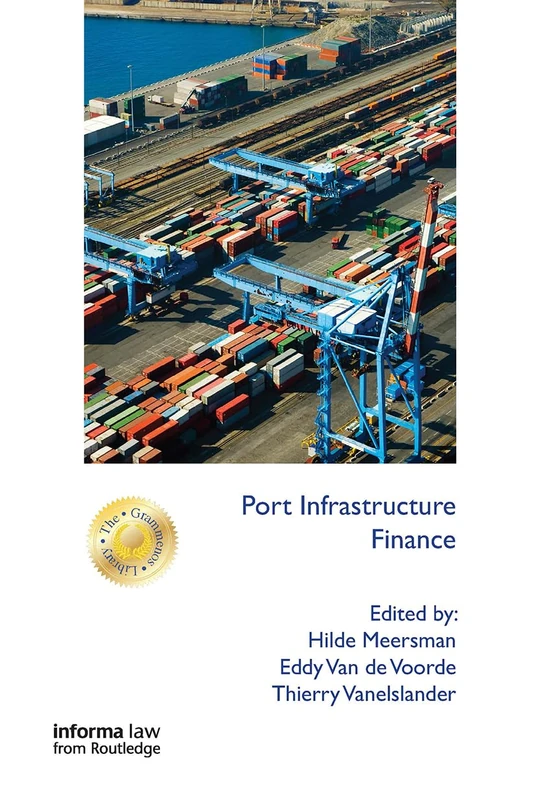 Port Infrastructure Finance - Informa Law from Routledge