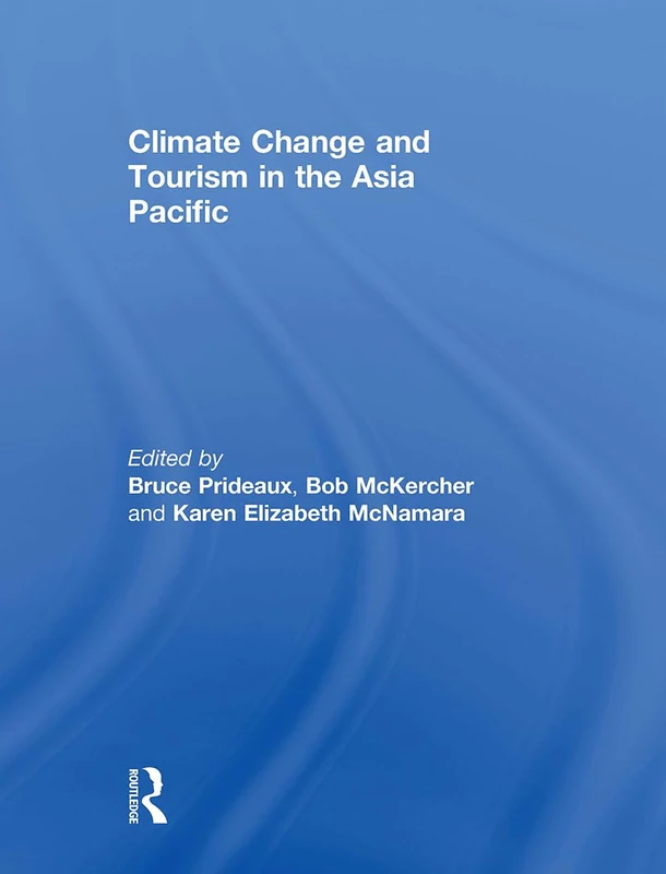 Climate Change and Tourism in the Asia Pacific