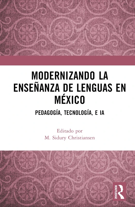 Modernizando la enseñanza de lenguas en México: Pedagogía, tecnología, e IA - Image 1