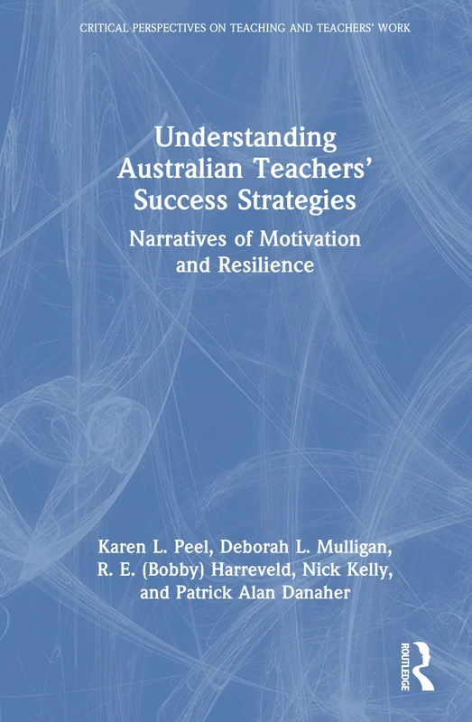 Routledge - Australian Teachers Success Strategies Book