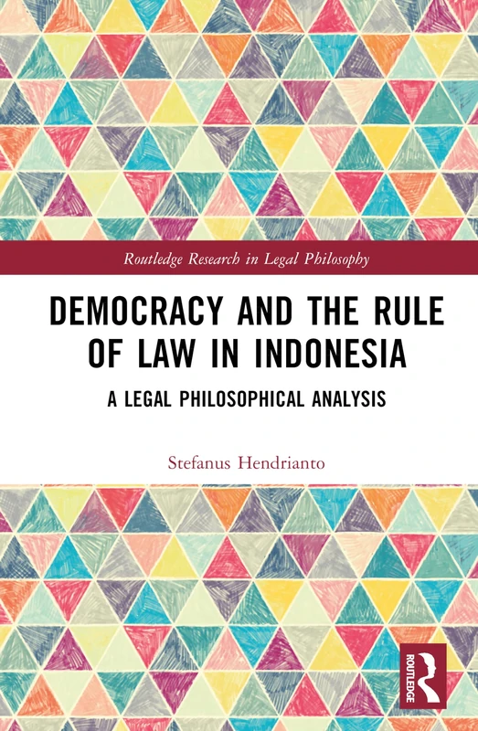 Routledge Democracy and the Rule of Law in Indonesia Book - Image 1