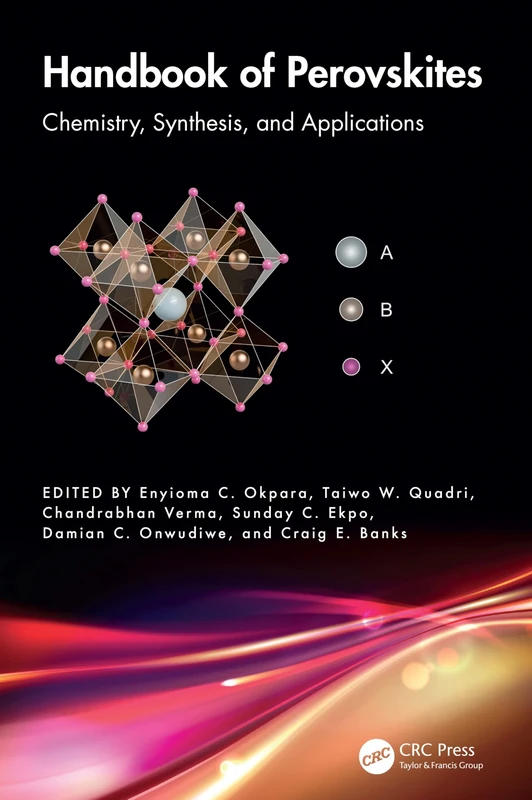 Handbook of Perovskites: Chemistry, Synthesis, and Applications
