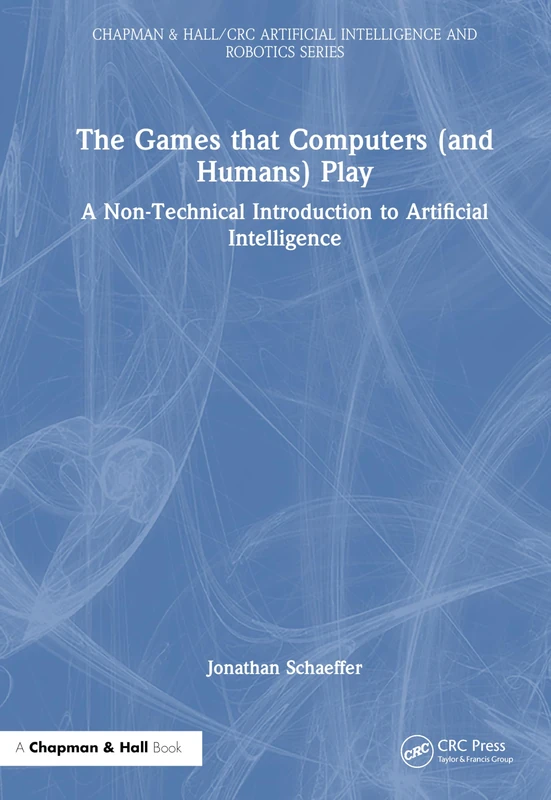 The Games that Computers (and Humans) Play - AI Book