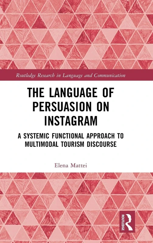 Routledge The Language of Persuasion on Instagram Book - Image 1
