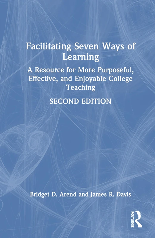 Routledge - Facilitating Seven Ways of Learning Book
