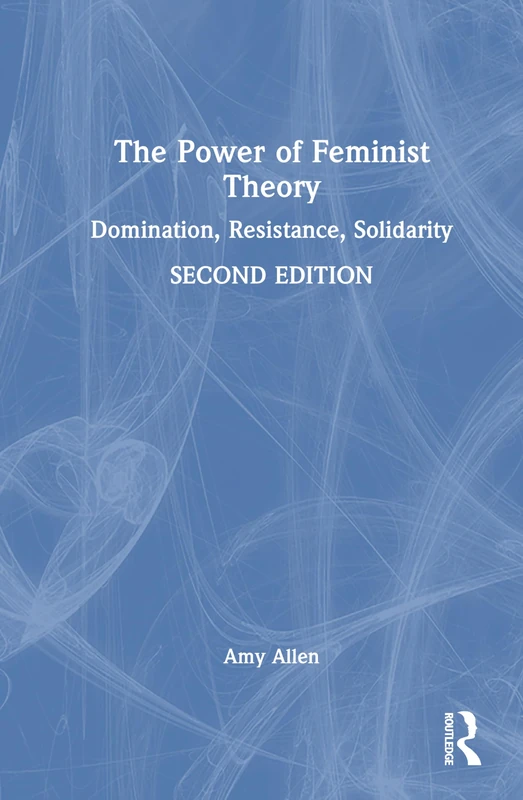 Routledge - The Power of Feminist Theory Book