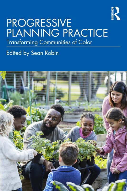 Routledge - Progressive Planning Practice: Transforming Communities
