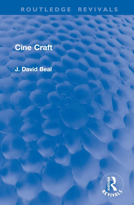 Cine Craft (Routledge Revivals)