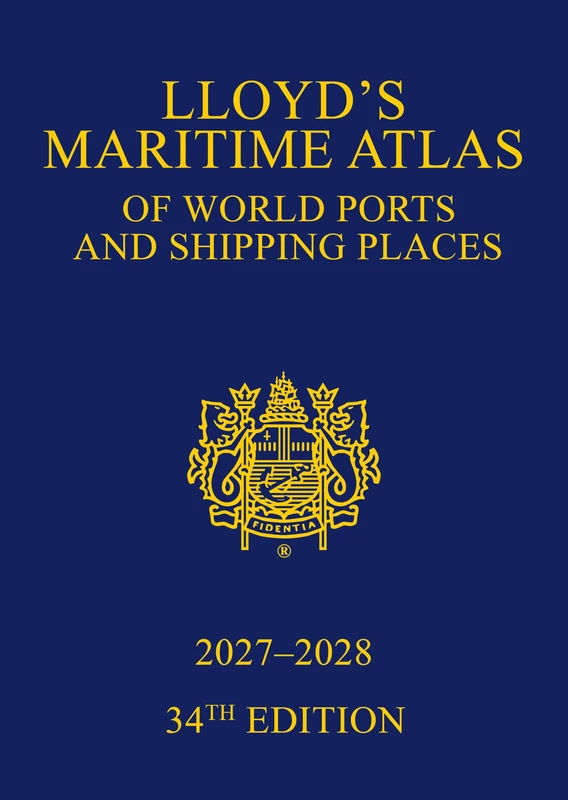 Lloyd's Maritime Atlas of World Ports and Shipping Places 2027-2028