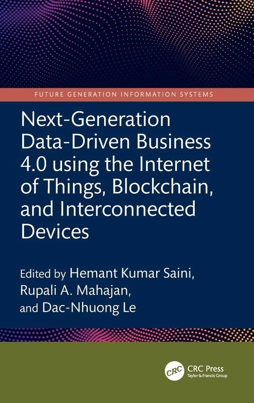 CRC Press Data-Driven Business 4.0 - IoT and Blockchain Book - Image 1