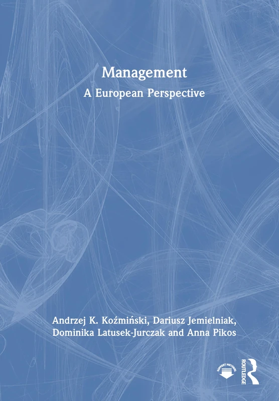 Routledge Management: A European Perspective Book