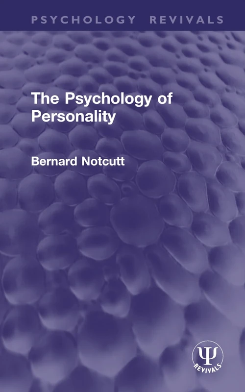 The Psychology of Personality (Psychology Revivals)