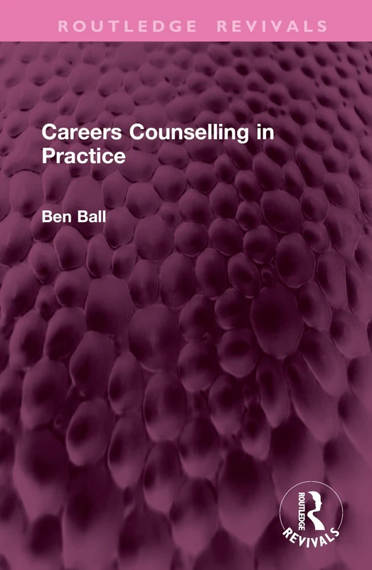 Careers Counselling in Practice (Routledge Revivals)
