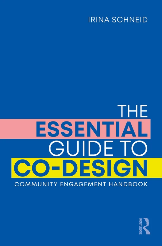 The Essential Guide to Co-Design: Community Engagement Handbook - Image 1