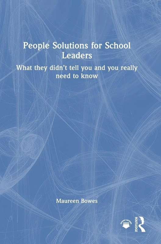 Routledge - People Solutions for School Leaders Book