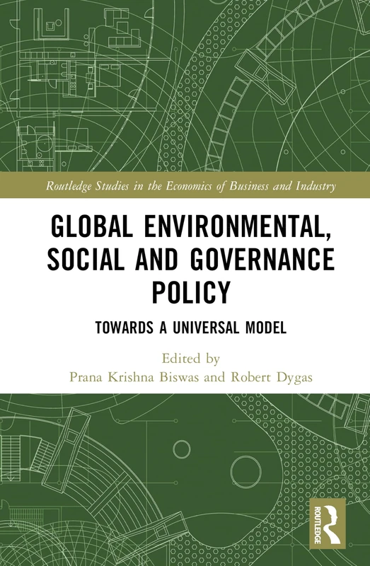 Routledge Global Environmental, Social and Governance Policy Book