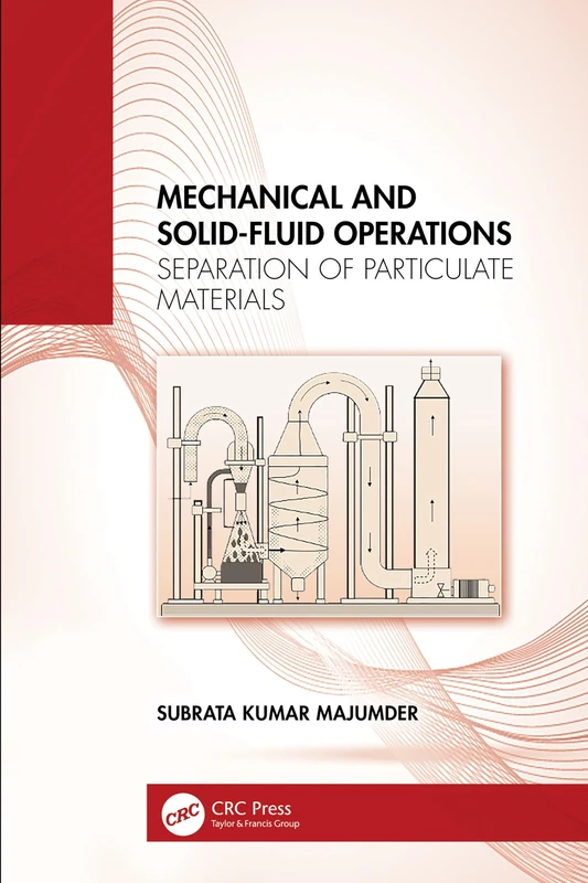 Mechanical and Solid-Fluid Operations: Separation of Particulate Materials