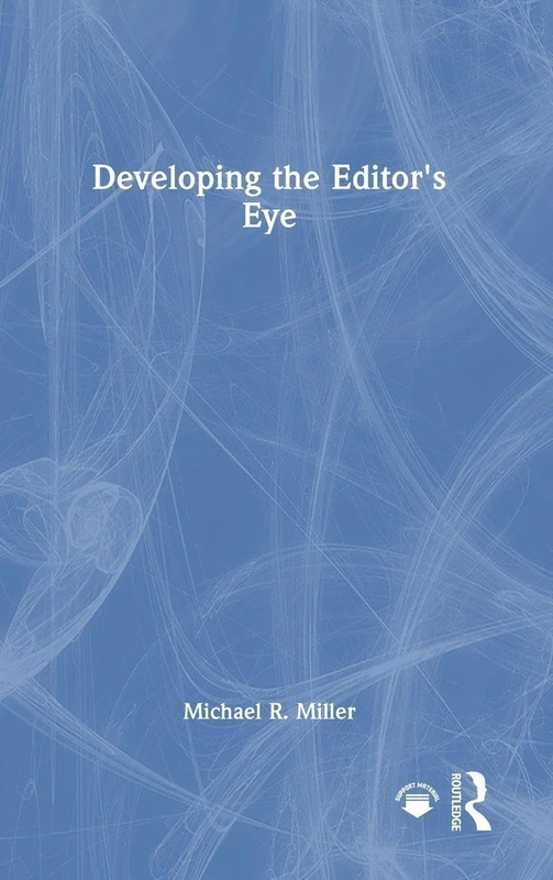 Developing the Editor's Eye