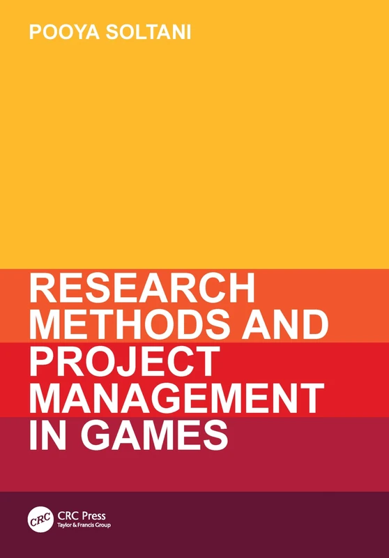 Research Methods and Project Management in Games