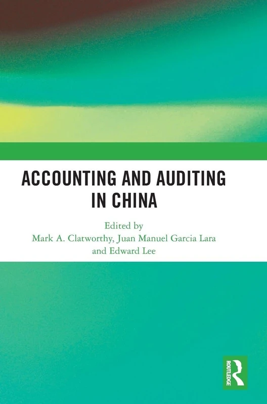 Routledge - Accounting and Auditing in China - Business Book