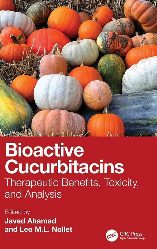Bioactive Cucurbitacins: Therapeutic Benefits, Toxicity, and Analysis - Image 1