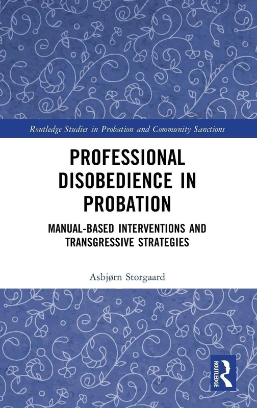 Routledge Professional Disobedience in Probation Book