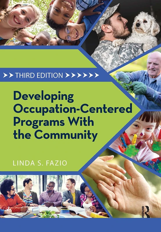 Routledge - Developing Occupation-Centered Programs With Community