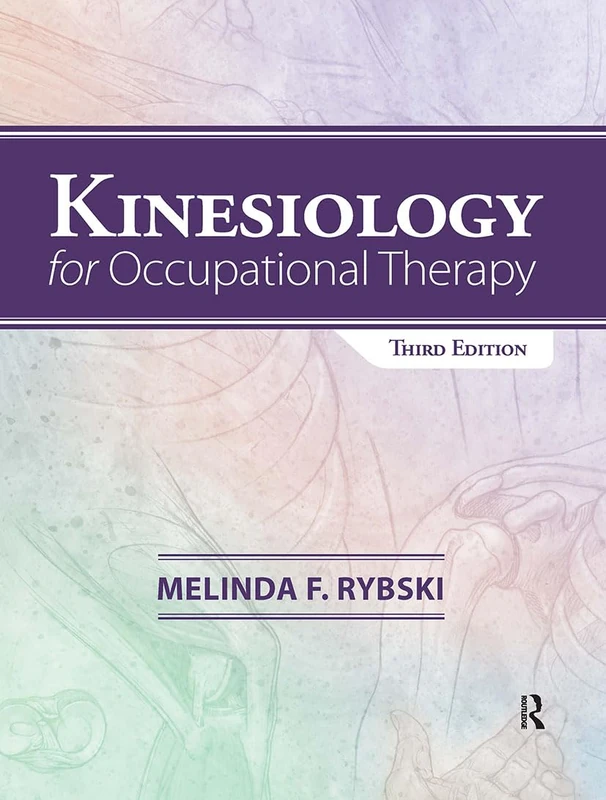 Routledge Kinesiology for Occupational Therapy - Textbook