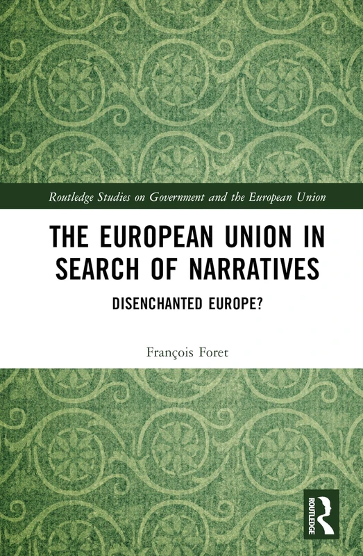 Routledge - The European Union in Search of Narratives Book