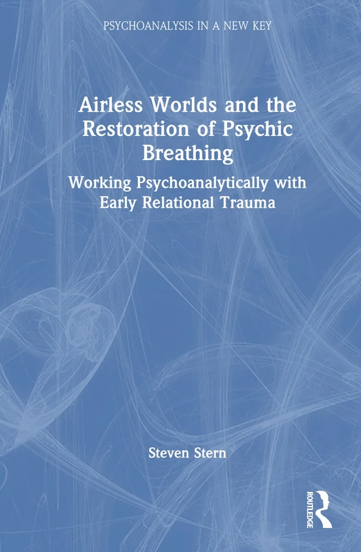 Routledge Airless Worlds and Psychic Breathing Book