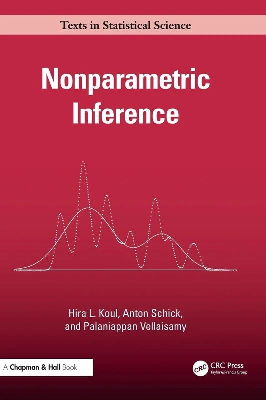Nonparametric Inference (Chapman & Hall/CRC Texts in Statistical Science)