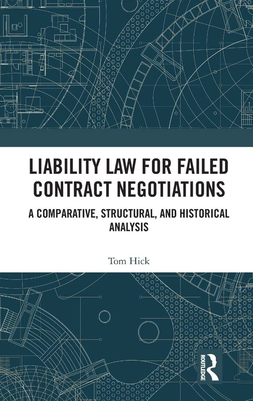 Routledge - Liability Law for Failed Contract Negotiations