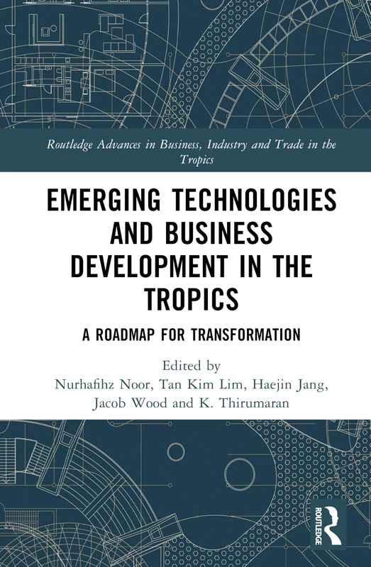 Routledge Emerging Technologies and Business Development Book