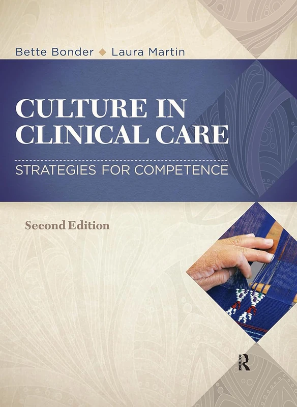 Routledge - Culture in Clinical Care: Strategies for Competence