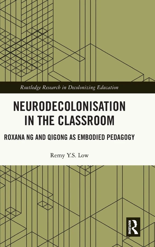 Routledge Neurodecolonisation in the Classroom - Book - Image 1