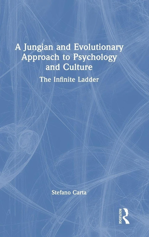 Routledge - A Jungian and Evolutionary Approach to Psychology