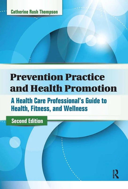Routledge Prevention Practice and Health Promotion Guide