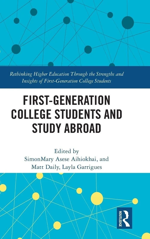 Routledge: First-Generation College Students and Study Abroad