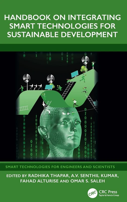 CRC Press Handbook on Integrating Smart Technologies