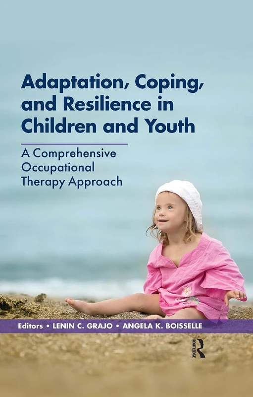 Routledge Adaptation, Coping, and Resilience in Children and Youth