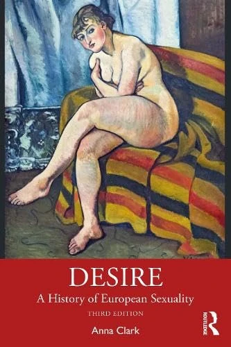 Desire: A History of European Sexuality