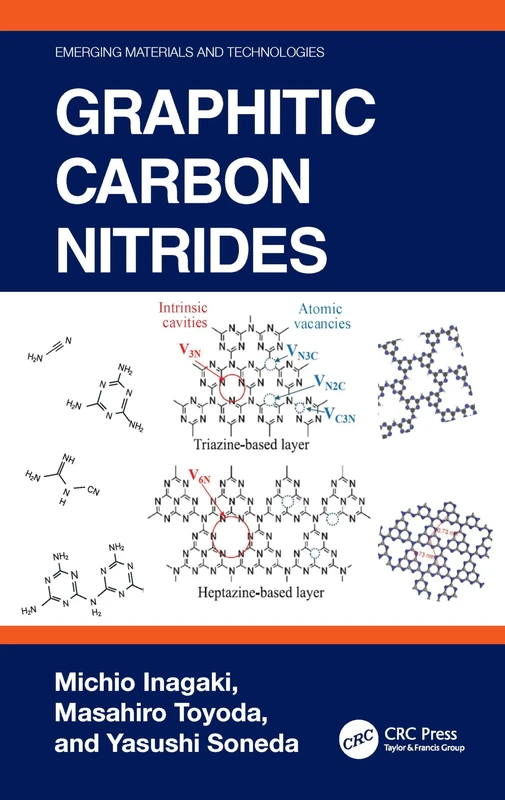 Graphitic Carbon Nitrides (Emerging Materials and Technologies)